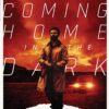 Coming Home in the Dark - Image 2